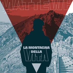 La Montagna Della Vita (Explicit)