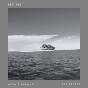 Sea Breeze (Remixes)