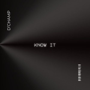 Know It (Explicit)