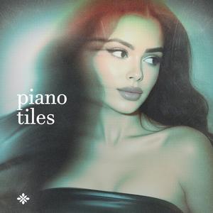piano tiles (bbygirl’s version|Explicit)