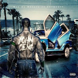 John Cena (feat. 20Twenty) [Explicit]