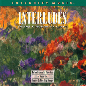 In the Kingdom of Light: Instrumentals by Interludes