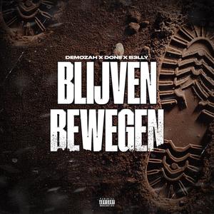 Blijven Bewegen (Explicit)