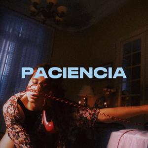 Paciencia (Radio Edit)