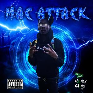 Mac Attack (Explicit)