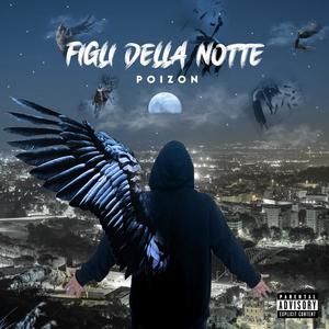 Figli della notte (Explicit)