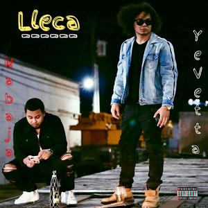 Lleca(feat. Nabaja Flow) (Explicit)
