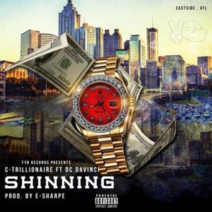 Shining (feat. DC DaVinci) (Explicit)