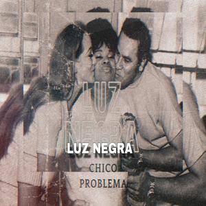 Luz Negra (Explicit)