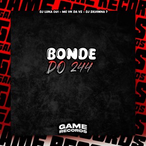 Bonde do 244 (Explicit)