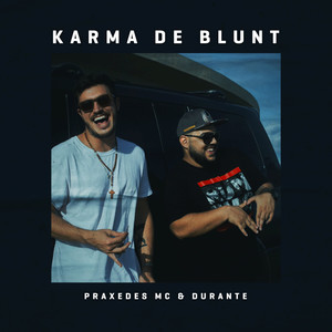 Karma de Blunt (Explicit)