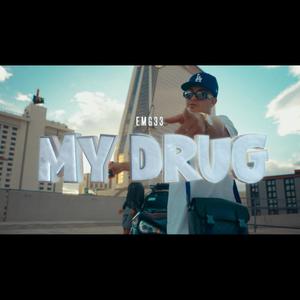 MY DRUG (Explicit)