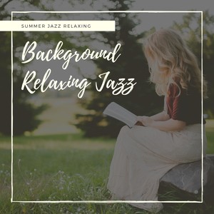 Summer Jazz Relaxing