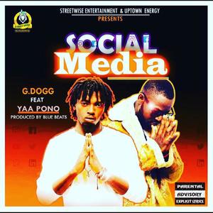 Social Media (feat. Yaa Pono) [Explicit]