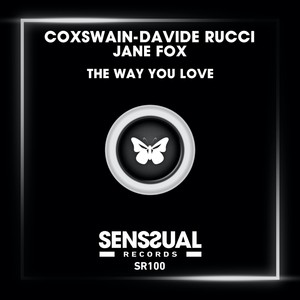 The Way You Love (Radio Edit)