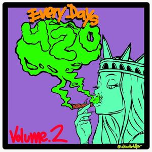 EVERYDAY'S 420, Vol. 2 (Explicit)