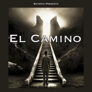 El camino. (Explicit)