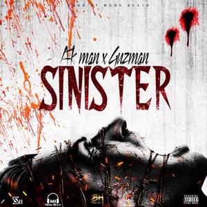 Sinister (feat. Guzman) [Explicit]