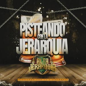 Pisteando Con La Jerarquia