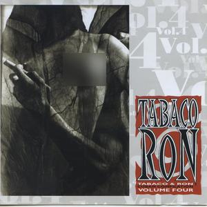 Tabaco & Ron: Cuban Compilation Volume Four