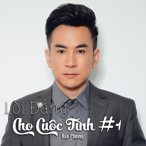 Lời Đắng Cho Cuộc Tình #1