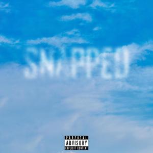 Snapped (Explicit)