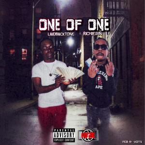 ONE OF ONE (feat. RICHIEWIN) (Explicit)