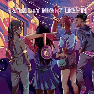 Saturday Night Lights(feat. Jamaal Marvel)