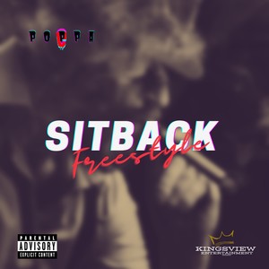 Sitback Freestlye (Explicit)