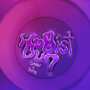 Wo bist du (Explicit)