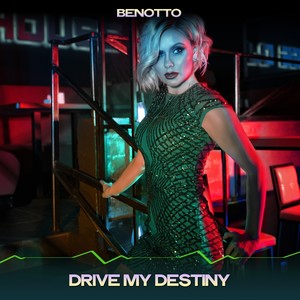 Drive My Destiny (24 Bit Remastered)