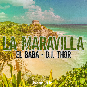La Maravilla (Original Afro Mix)