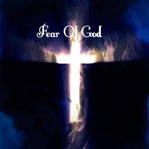 Fear of God (feat. T.H.J.) (Explicit)