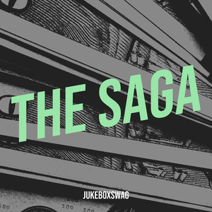 The Saga (Explicit)