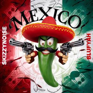 MEXICO (Explicit)