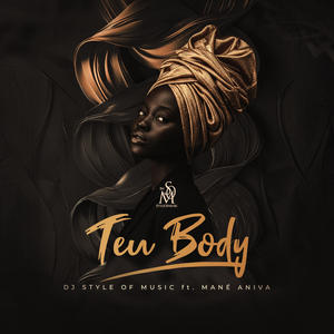 Teu Body (feat. Mané Aniva)