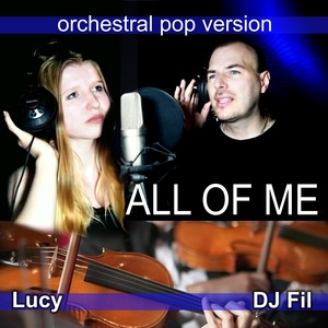 All of Me (Orchestral Pop Cover)