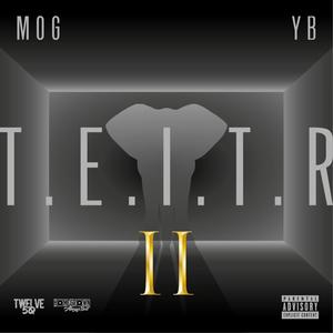 T.E.I.T.R II (Explicit)