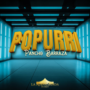 Popurri Pancho Barraza