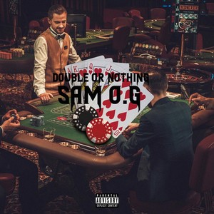 Double or Nothing (Explicit)