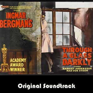 Through a Glass Darkly Theme (From "Through a Glass Darkly" Original Soundtrack)