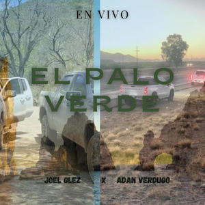 El Palo Verde (Adan Verdugo Remix)