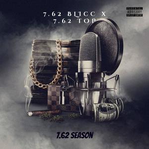 7.62 Season (Explicit)