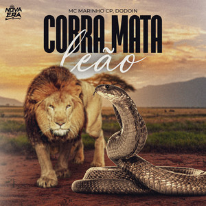 Cobra Mata Leão (Explicit)