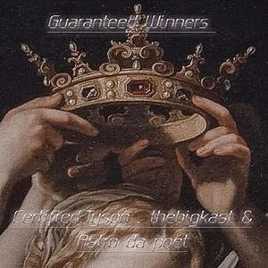 Guaranteed Winners (feat. Thebigkast & Astro da poet) [Explicit]