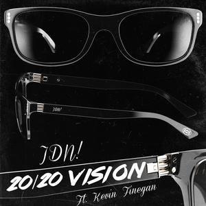 20/20 VISION (feat. Kevin Finegan) (Explicit)