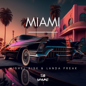 Miami (Extended Mix)