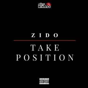 Take Position (feat. Zido)