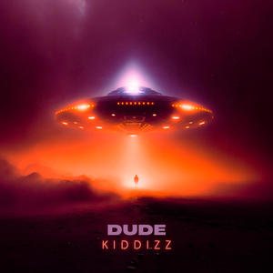 Dude (Kiddizz Dangerous)