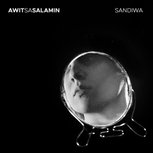 Awit Sa Salamin